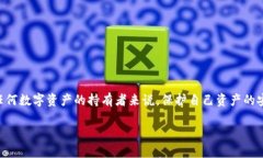 在回答你关于“TP钱包地址怎么复制发送”的问题